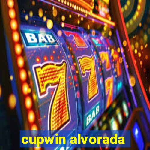 cupwin alvorada